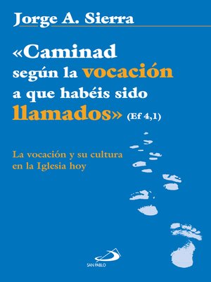 cover image of «Caminad según la vocación a que habéis sido llamados» Ef 4,1